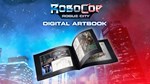 DLC RoboCop: Rogue City - Digital Artbook КЛЮЧ* STEAM