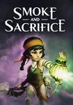 Smoke and Sacrifice КЛЮЧ* STEAM РФ+СНГ