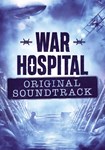 DLC War Hospital - Soundtrack КЛЮЧ* STEAM ВСЕ СТРАНЫ
