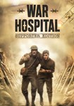 War Hospital - Supporter Edition КЛЮЧ* STEAM ВСЕ СТРАН