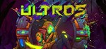 Ultros КЛЮЧ* STEAM РФ+СНГ