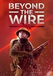 Beyond the Wire КЛЮЧ* STEAM РФ+СНГ