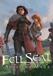 Fell Seal: Arbiter´s Mark КЛЮЧ* STEAM RU+СНГ+ASIA+LATA