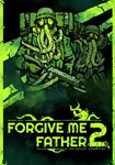 Forgive Me Father 2 КЛЮЧ* STEAM RU+СНГ+CN+LATAM+TR