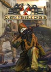 Cuban Missile Crisis КЛЮЧ* STEAM RU+СНГ+ASIA+LATAM+TR