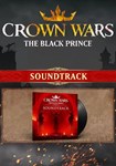 DLC Crown Wars: The Black Prince - Soundtrack КЛЮЧ*