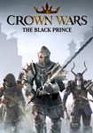Crown Wars: The Black Prince КЛЮЧ* STEAM ROW