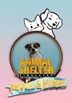 DLC Animal Shelter - Puppies & Kittens DLC КЛЮЧ* STEAM