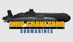 DLC Ship Graveyard Simulator - Submarines DLC КЛЮЧ*