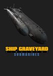 DLC Ship Graveyard Simulator - Submarines DLC КЛЮЧ*