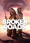 Broken Roads КЛЮЧ* STEAM ROW
