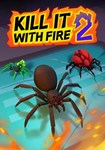 Kill It With Fire 2 КЛЮЧ* STEAM РФ+СНГ