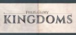 Field of Glory: Kingdoms КЛЮЧ* STEAM Restricted (RU+СН