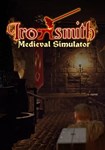 Ironsmith Medieval Simulator КЛЮЧ* STEAM ВСЕ СТРАНЫ