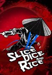 Slice, Dice & Rice КЛЮЧ* STEAM ВСЕ СТРАНЫ