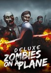 Zombies on a Plane Deluxe КЛЮЧ* STEAM RU+СНГ+CN+LATAM+