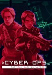 Cyber Ops КЛЮЧ* STEAM РФ+СНГ