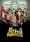 Do Not Feed the Monkeys КЛЮЧ* STEAM ВСЕ СТРАНЫ