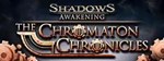 (DLC) Shadows: Awakening - The Chromaton Chronicles