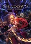Shadows: Heretic Kingdoms КЛЮЧ* STEAM ROW