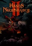 Hands of Necromancy II КЛЮЧ* STEAM RU+СНГ+ASIA+LATAM+T