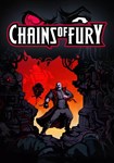 Chains of Fury КЛЮЧ* STEAM RU+СНГ+ASIA+LATAM+TR