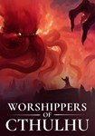 Worshippers of Cthulhu КЛЮЧ* STEAM РФ+СНГ