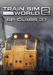 (DLC) Train Sim World* 2: BR Class 31 Loco Add-On КЛЮЧ*