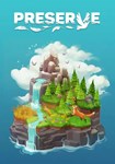 Preserve КЛЮЧ* STEAM ВСЕ СТРАНЫ