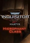 (DLC) Warhammer 40,000: Inquisitor - Martyr - Hierophan