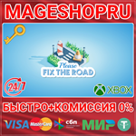 **PLEASE FIX THE ROAD XBOX ONE/X|S КЛЮЧ