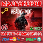 **READY OR NOT XBOX SERIES X|S КЛЮЧ