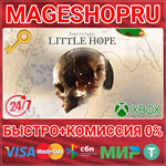 **THE DARK PICTURES ANTHOLOGY: LITTLE HOPE XBOX КЛЮЧ