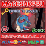 **BONK ´N BASH XBOX SERIES X|S КЛЮЧ