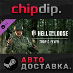 Hell Let Loose - Tropic Fever DLC *STEAM*RU/UA/KZ/СНГ