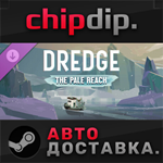 DREDGE - The Pale Reach DLC STEAM АВТО RU/UA/KZ/СНГ