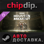 PAYDAY 3: Chapter 3 - Houston Breakout DLC STEAM АВТО