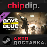 PAYDAY 3:  Chapter 2 - Boys in Blue DLC STEAM АВТО