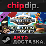 American Truck Simulator - Cabin Accessories DLC STEAM