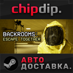 Backrooms: Escape Together STEAM АВТО RU/UA/KZ/СНГ