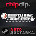 Keep Talking and Nobody Explodes STEAM RU/UA/KZ/СНГ