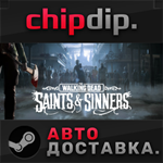 The Walking Dead: Saints & Sinners Standard STEAM АВТО