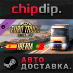 Euro Truck Simulator 2 - Iberia DLC STEAM RU/UA/KZ/СНГ