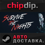 Survive the Nights STEAM АВТО RU/UA/KZ/СНГ
