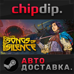 Songs of Silence STEAM АВТО RU/UA/KZ/СНГ