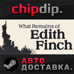 What Remains of Edith Finch STEAM АВТО RU/UA/KZ/СНГ