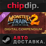Monster Train 2 Digital Compendium DLC STEAM АВТО RU