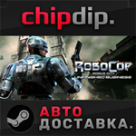 RoboCop: Rogue City - Unfinished Business STEAM АВТО