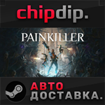 Painkiller: Deluxe Edition STEAM АВТО RU/UA/KZ/СНГ
