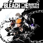 *BLEACH Rebirth of Souls*PS4/PS5
